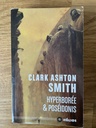 Hyperborée et Poséidonis - Clark Ashton Smith (OCCASION)