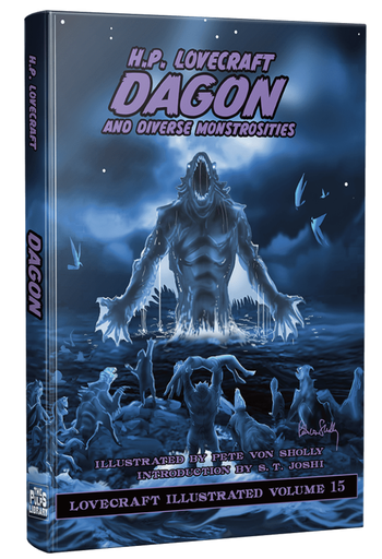 Dagon (and diverse monstrosities) - H.P Lovecraft