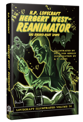 Herbert West Reanimator (and kindred spawn) - H.P Lovecraft