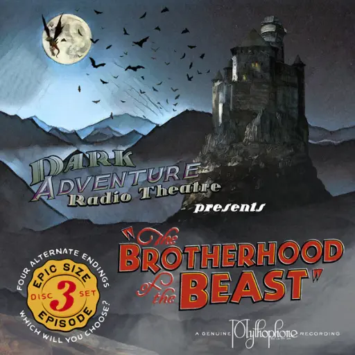 Dark Adventure Radio Theatre® - The Brotherhood of the Beast (HPLHS) - OCCASION